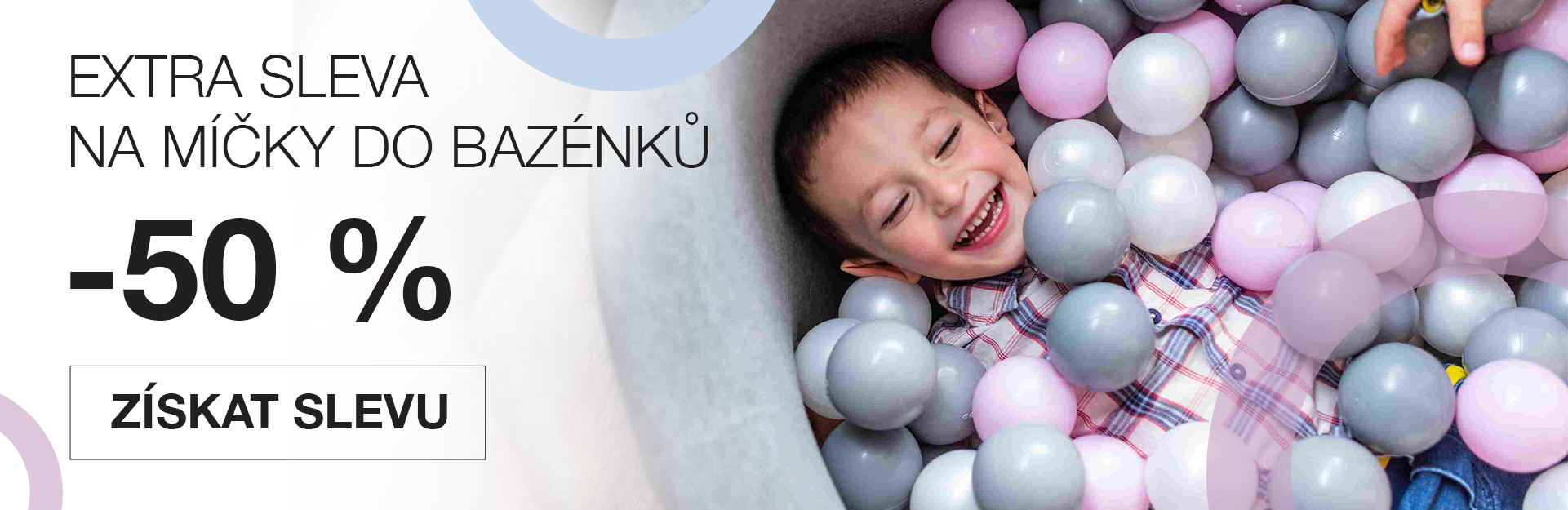 SLEVOVÝ KUPON -50 % NA MÍČKY DO SUCHÝCH BAZÉNKŮ
